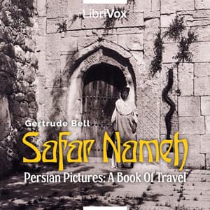 Safar Nameh, Persian Pictures: A Book Of Travel