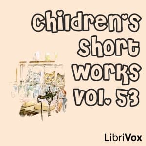 Children's Short Works, Vol. 053