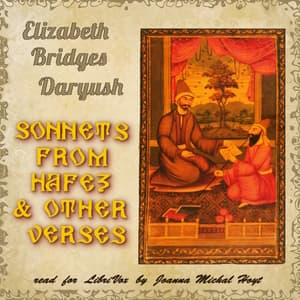 Sonnets from Hafez and Other Verses