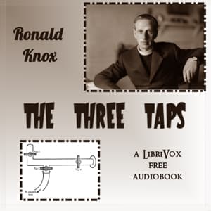 The Three Taps: A Detective Story Without a Moral