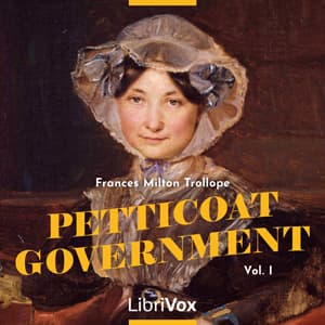 Petticoat Government, Volume 1