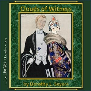 Clouds of Witness (Version 2, Dramatic Reading)