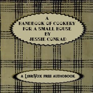 Handbook of Cookery for a Small House