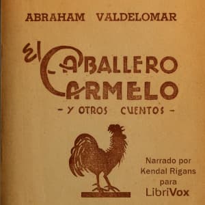 Caballero Carmelo y otros cuentos