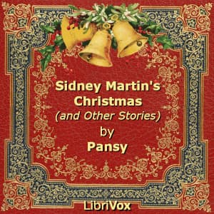 Sidney Martin's Christmas (and Other Stories)