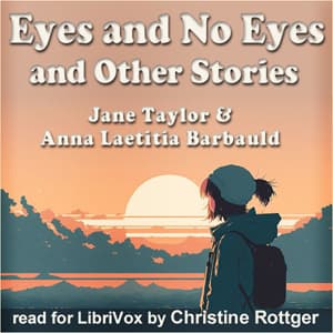 Eyes and No Eyes and Other Stories