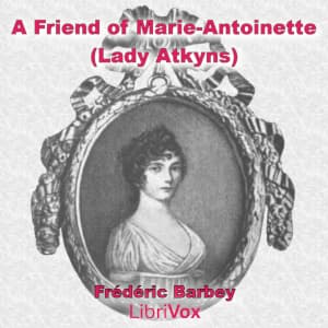 Friend of Marie-Antoinette (Lady Atkyns)