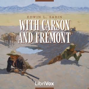 With Carson and Fremont