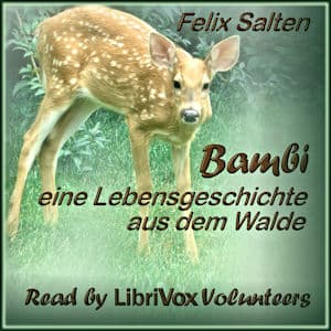 Bambi - Eine Lebensgeschichte aus dem Walde