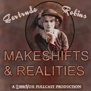 Makeshifts & Realities