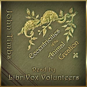 Eccentricities of the Animal Creation