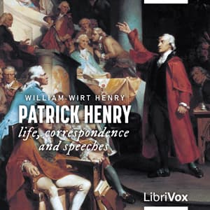 Patrick Henry; life, correspondence and speeches