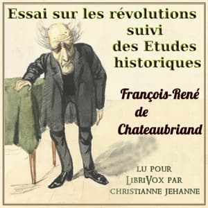 Essai sur les révolutions suivi des Etudes historiques