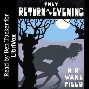 They Return at Evening