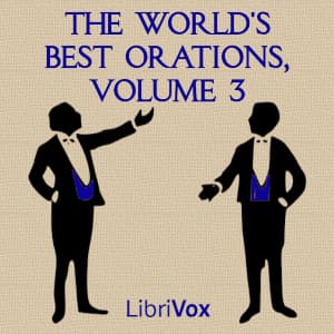 World's Best Orations, Volume 3