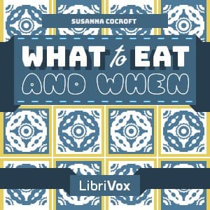 What to Eat and When