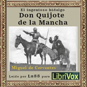 ingenioso hidalgo Don Quijote de la Mancha
