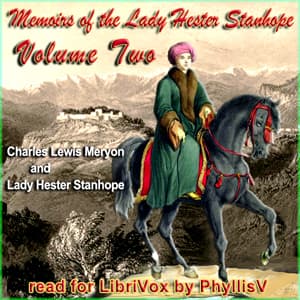 Memoirs of the Lady Hester Stanhope, Vol II