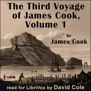 Third Voyage of James Cook, Volume 1