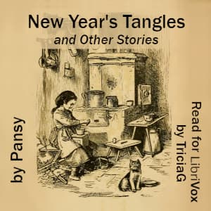 New Year's Tangles and Other Stories