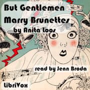"But Gentlemen Marry Brunettes"