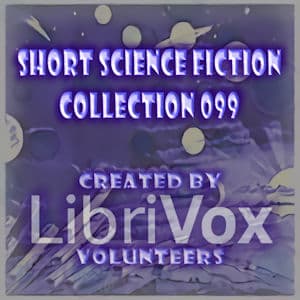 Short Science Fiction Collection 099
