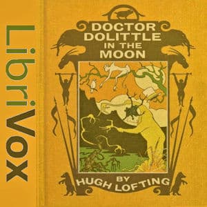 Doctor Dolittle in the Moon