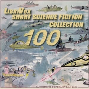Short Science Fiction Collection 100