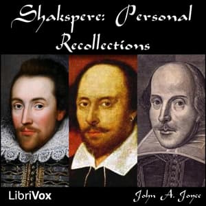 Shakspere: Personal Recollections