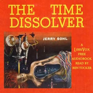 Time Dissolver