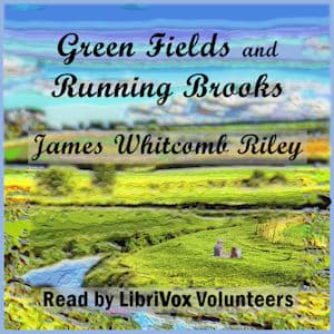 Green Fields and Running Brooks