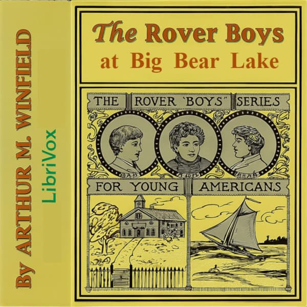 Rover Boys at Big Bear Lake