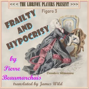 Frailty and Hypocrisy (Figaro Trilogy #3)