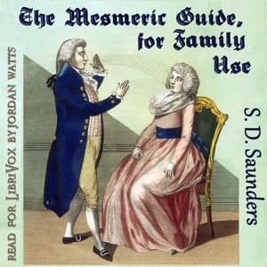 Mesmeric Guide, for Family Use