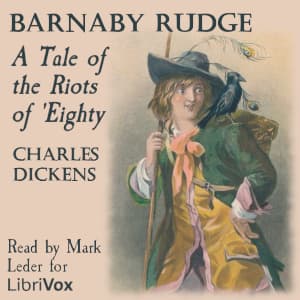 Barnaby Rudge, A Tale of the Riots of Eighty (version 4)