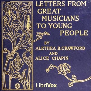 Letters from Great Musicians to Young People