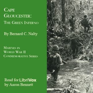 Cape Gloucester: The Green Inferno