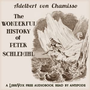 Wonderful History of Peter Schlemihl (Version 2)