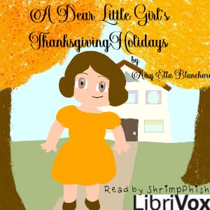 Dear Little Girl's Thanksgiving Holidays