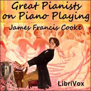 Great Pianists on Piano Playing