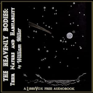 Heavenly Bodies: Their Nature and Habitability