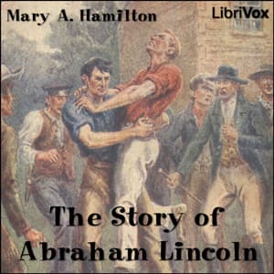Story of Abraham Lincoln