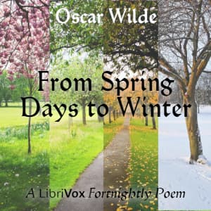 From Spring Days to Winter