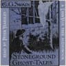 Stoneground Ghost Tales, Version 2