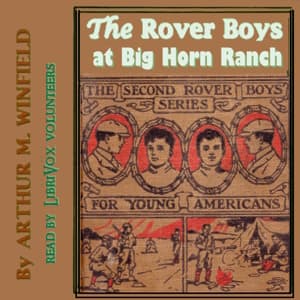 Rover Boys at Big Horn Ranch