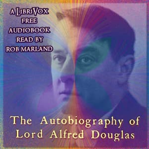 Autobiography of Lord Alfred Douglas