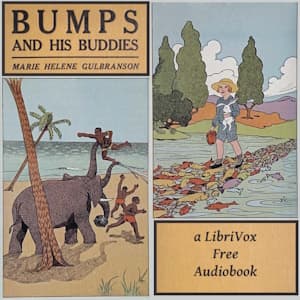 Bumps and His Buddies