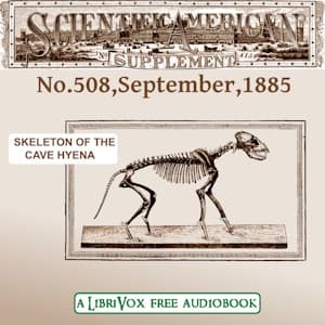 Scientific American Supplement, No. 508, September 26, 1885