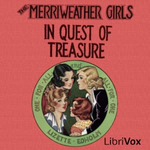 Merriweather Girls in Quest of Treasure