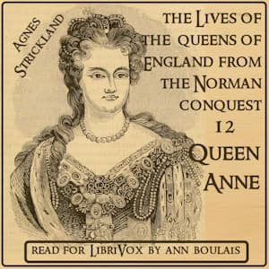 Lives of the Queens of England Volume 12